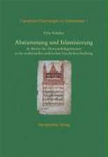 Abstammung und Islamisierung