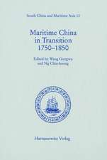 Maritime China in Transition 1750-1850