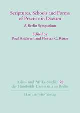 Scriptures, Schools and Forms of Practice in Daoism