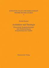 Architektur Und Theologie: Pharaonische Tempelterminologie Unter Berucksichtigung Konigsideologischer Aspekte