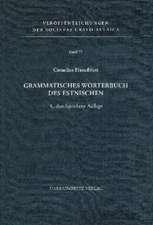 Grammatisches Worterbuch Des Estnischen: Das Hethiterreich Im Spannungsfeld Des Alten Orients. 6. Internationales Colloquium Der Deutschen Orient-Gesellschaft