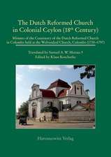 The Dutch Reformed Church in Colonial Ceylon (18th Century)