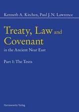 Treaty, Law and Covenant in the Ancient Near East