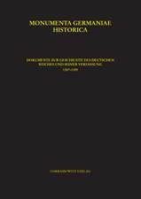 Dokumente zur Geschichte des Deutschen Reiches Constitutiones et Acta Publica Imperatorum et Regum