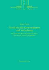 Transkulturelle Kommunikation Und Verflechtung