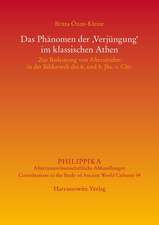 Jugendlichkeit Im Klassischen Athen: Die Altersstufen Und Das Phanomen Der 'Verjungung' Bei Gottern, Heroen Und Menschen