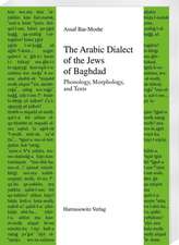 The Arabic Dialect of the Jews of Baghdad