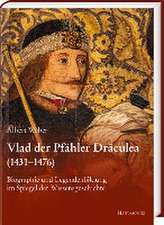 Vlad der Pfähler Draculea (1431-1476)