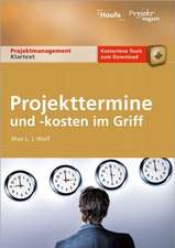 Projekttermine und Kosten im Griff