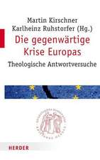 Die gegenwärtige Krise Europas