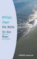 Die Welle ist das Meer