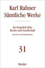 Sämtliche Werke 31. Im Gespräch über Kirche und Gesellschaft