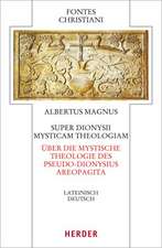 Super Dionysii Mysticam Theologiam - Über die Mystische Theologie des Dionysius