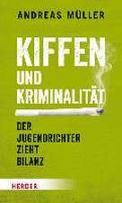 Kiffen und Kriminalität