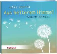 Aus heiterem Himmel