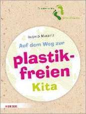 Auf dem Weg zur plastikfreien Kita