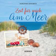 Zeit für mich am Meer