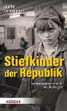 Stiefkinder der Republik