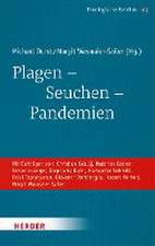 Plagen - Seuchen - Pandemien