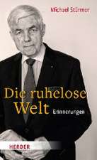 Ruhelose Welt