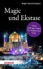 Magie und Ekstase