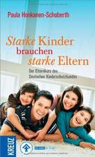 Starke Kinder brauchen starke Eltern