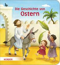 Kottal, J: Die Geschichte von Ostern