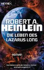 Die Leben des Lazarus Long