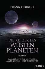 Die Ketzer des Wüstenplaneten