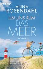 Um uns rum das Meer