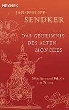 Das Geheimnis des alten Mönches