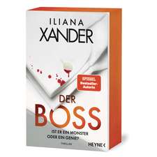 Der Boss - Ist er ein Monster oder ein Genie?