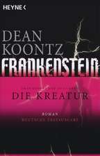 Frankenstein 02 - Die Kreatur