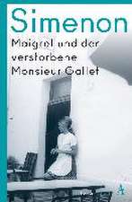 Maigret und der verstorbene Monsieur Gallet