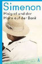 Maigret und der Mann auf der Bank