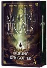 Mortal Trials