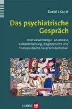 Das psychiatrische Gespräch