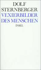 Schriften VI. Vexierbilder des Menschen