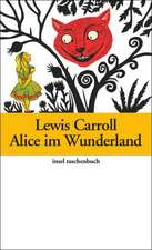 Carroll, L: Alice im Wunderland