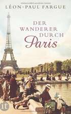 Der Wanderer durch Paris