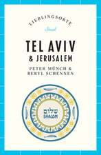 Tel Aviv und Jerusalem - Lieblingsorte