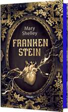 Frankenstein oder Der moderne Prometheus