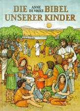 Die Bibel unserer Kinder