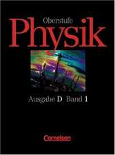 Physik Oberstufe D 1. Schülerbuch. Nordrhein-Westfalen