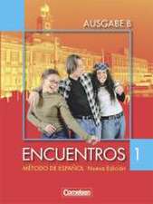 Encuentros - Nueva Edición 1 - Schülerbuch 1B