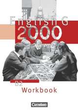 English G 2000. Ausgabe B 2. Workbook