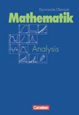 Mathematik Analysis. Gymnasiale Oberstufe. Schülerbuch