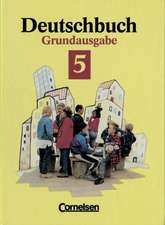 Deutschbuch 5. Grundausgabe