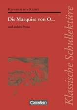 Die Marquise von O. und andere Prosa