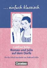 Romeo und Julia auf dem Dorfe